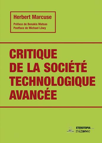 Couverture du livre « Critique de la société technologique avancée » de Herbert Marcuse aux éditions Eterotopia