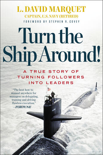 Couverture du livre « Turn The Ship Around! » de L David Marquet aux éditions Viking Adult