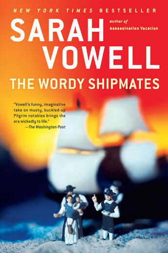 Couverture du livre « The Wordy Shipmates » de Vowell Sarah aux éditions Penguin Group Us