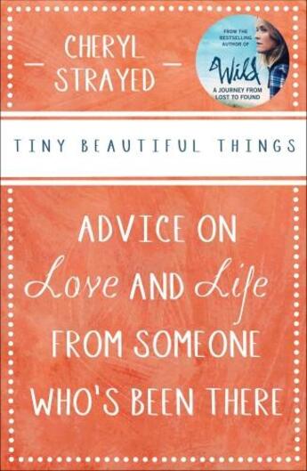 Couverture du livre « TINY BEAUTIFUL THINGS » de Cheryl Strayed aux éditions Atlantic Books