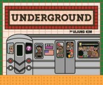 Couverture du livre « Underground subways around the world » de Kim Uijung aux éditions Cicada