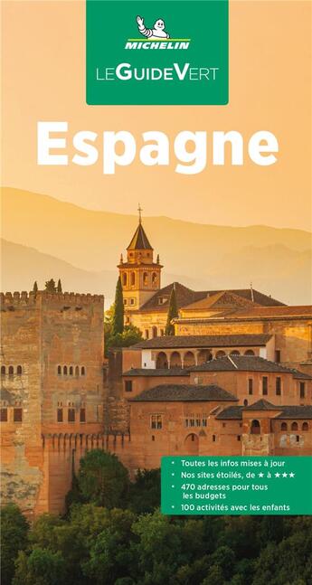 Couverture du livre « Le guide vert : Espagne (édition 2022) » de Collectif Michelin aux éditions Michelin