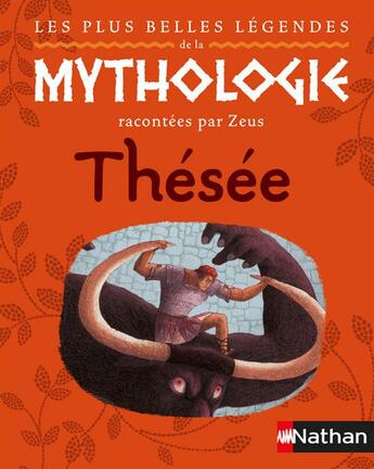 Couverture du livre « Les plus belles légendes de la mythologie racontées par Zeus » de Julie Faulques et Gerard Moncomble aux éditions Nathan