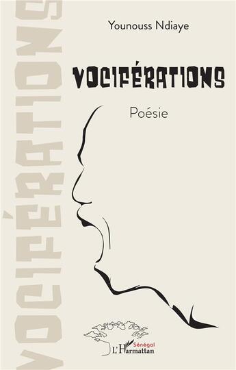 Couverture du livre « Vociférations » de Younouss Ndiaye aux éditions L'harmattan