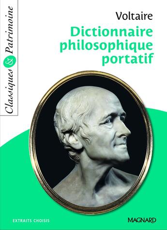 Couverture du livre « Dictionnaire philosophique portatif » de Voltaire aux éditions Magnard