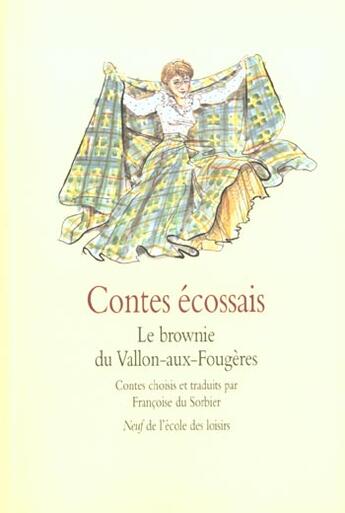Couverture du livre « Contes ecossais le brownie du vallon » de Du Sorbier Francoise aux éditions Ecole Des Loisirs