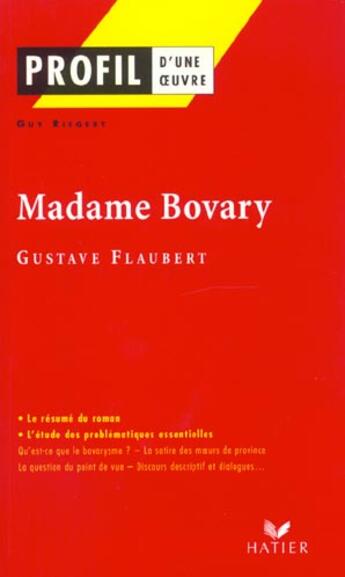 Couverture du livre « Madame Bovary, de Gustave Flaubert » de Guy Riegert aux éditions Hatier