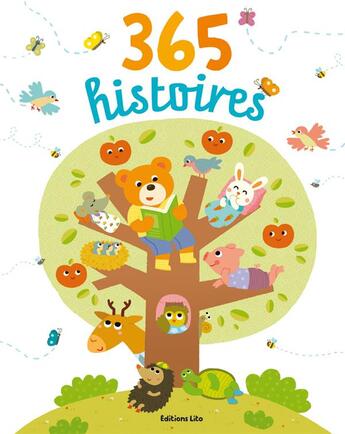 Couverture du livre « 365 Histoires » de  aux éditions Lito
