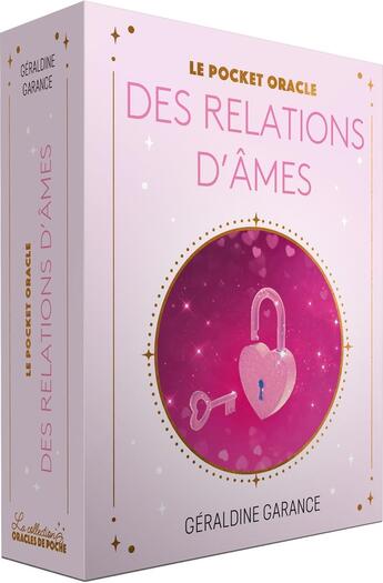 Couverture du livre « Le Pocket oracle des relations d'âmes » de Géraldine Garance aux éditions Exergue