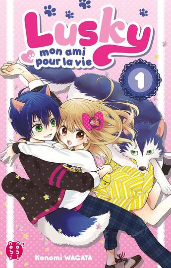 Couverture du livre « Lusky, mon ami pour la vie Tome 1 » de Konomi Wagata aux éditions Nobi Nobi