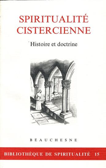 Couverture du livre « Spiritualité cistérienne » de  aux éditions Beauchesne