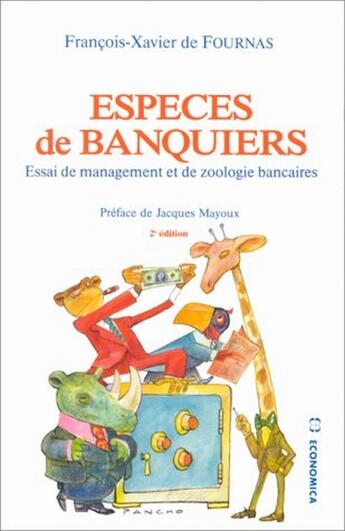 Couverture du livre « Especes De Banquiers » de Francois-Xavier De Fournas aux éditions Economica