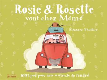 Couverture du livre « Rosie et Rosette vont chez mémé » de Eleonore Thuillier aux éditions La Martiniere Jeunesse