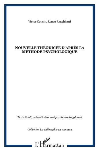 Couverture du livre « Nouvelle theodicee d'apres la methode psychologique » de Cousin/Ragghianti aux éditions L'harmattan