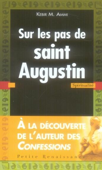 Couverture du livre « Sur les pas de Saint Augustin » de Kebir Mustapha Ammi aux éditions Presses De La Renaissance