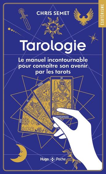 Couverture du livre « Tarologie » de Chris Semet aux éditions Hugo Poche