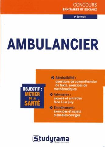 Couverture du livre « Ambulancier (6e édition) » de Philippe Domingues aux éditions Studyrama