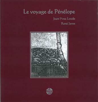 Couverture du livre « Le voyage de penelope » de Jean-Yves Loude aux éditions La Passe Du Vent