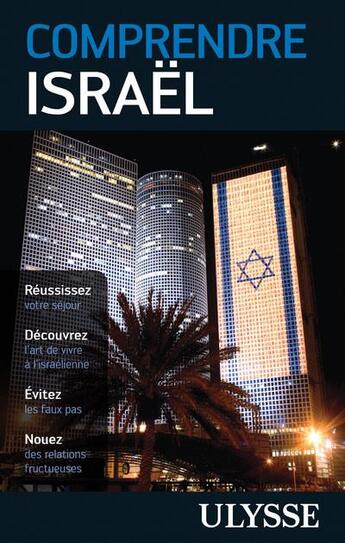 Couverture du livre « Comprendre Israël » de  aux éditions Ulysse