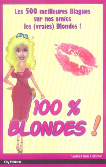 Couverture du livre « 100% blondes » de Lebrun-S aux éditions City