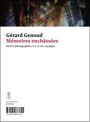 Couverture du livre « Mémoires enchassées » de Gerard Genoud aux éditions Art Et Fiction