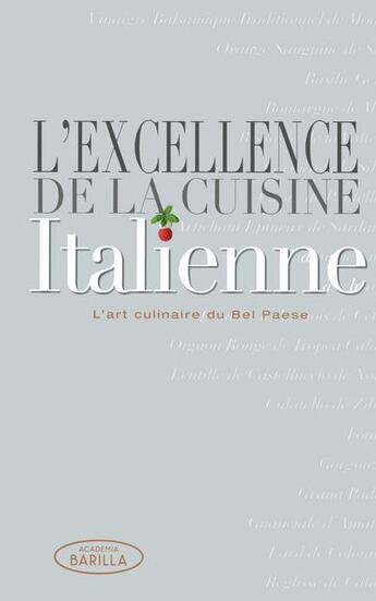 Couverture du livre « L'excellence de la cuisine italienne » de  aux éditions White Star