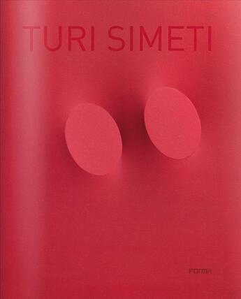 Couverture du livre « Turi Simeti » de Cora Bruno aux éditions Forma Edizioni