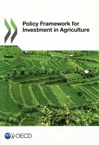 Couverture du livre « Policy framework for investment in agriculture » de Ocde aux éditions Ocde