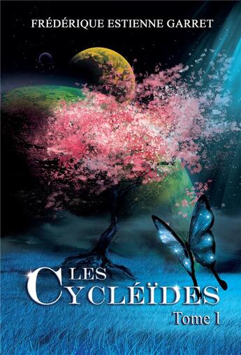 Couverture du livre « Les cycleides » de Estienne Garret F. aux éditions Bookelis