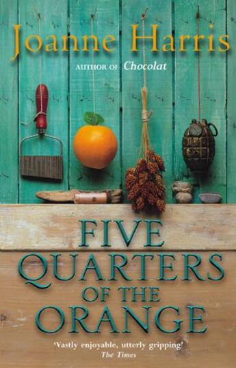 Couverture du livre « Five quarters of the orange » de Joanne Harris aux éditions Doubleday Uk