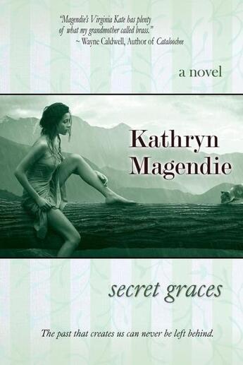 Couverture du livre « Secret graces » de Magendie Kathryn aux éditions Bellebooks