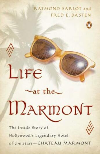 Couverture du livre « Life At The Marmont » de Raymond Sarl Basten aux éditions Adult Pbs