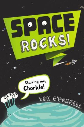 Couverture du livre « Space Rocks! » de O'Donnell Tom aux éditions Penguin Group Us