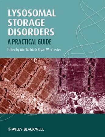 Couverture du livre « Lysosomal Storage Disorders » de Atul Mehta et Bryan Winchester aux éditions Wiley-blackwell