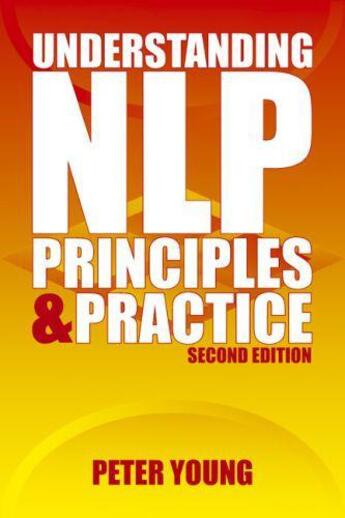 Couverture du livre « Understanding NLP » de Young Peter aux éditions Crown House Digital