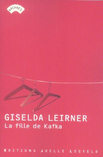 Couverture du livre « La fille de kafka » de Giselda Leirner aux éditions Joelle Losfeld