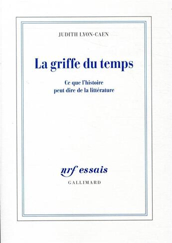 Couverture du livre « La griffe du temps » de Judith Lyon-Caen aux éditions Gallimard