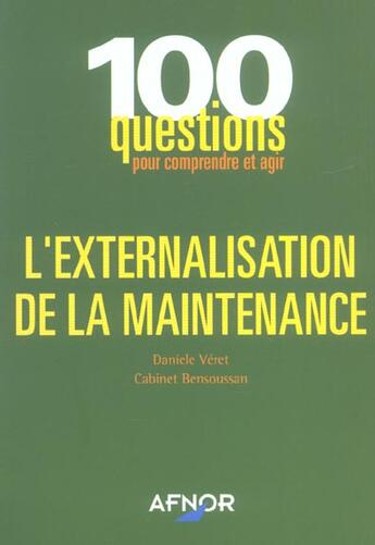 Couverture du livre « L'externalisation de la maintenance » de Veret aux éditions Afnor