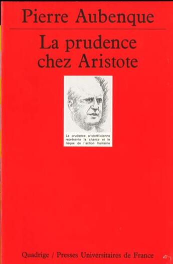 Couverture du livre « Prudence chez aristote n.157 » de Pierre Aubenque aux éditions Puf