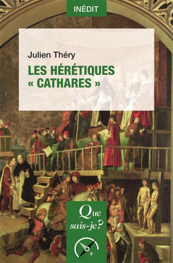 Couverture du livre « Les hérétiques 