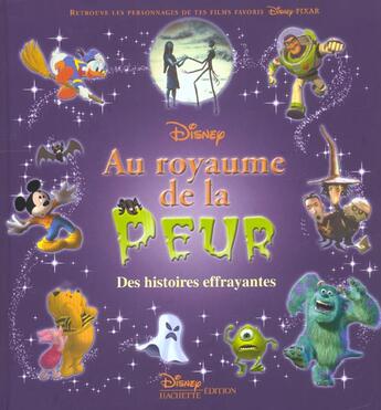 Couverture du livre « Au royaume de la peur ; des histoires effrayantes » de  aux éditions Disney Hachette