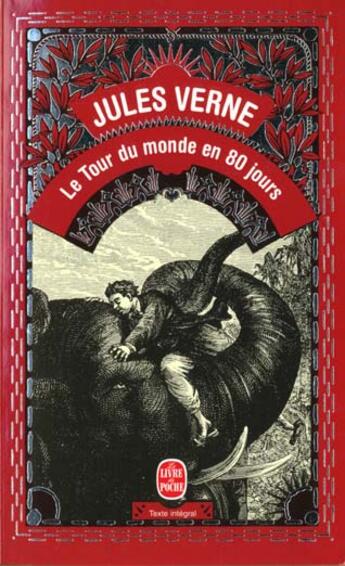 Couverture du livre « Le tour du monde en 80 jours » de Jules Verne aux éditions Le Livre De Poche