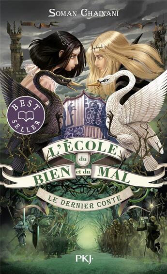 Couverture du livre « L'école du bien et du mal Tome 3 : le dernier conte » de Soman Chainani aux éditions Pocket Jeunesse