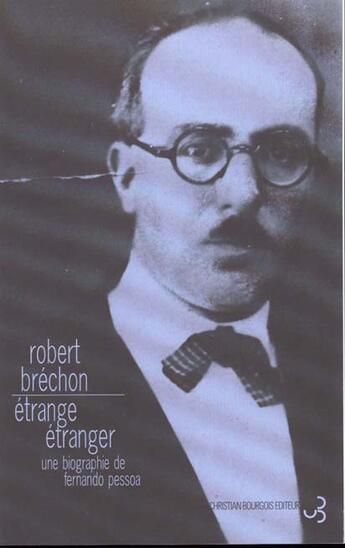 Couverture du livre « Etrange etranger » de Robert Brechon aux éditions Christian Bourgois