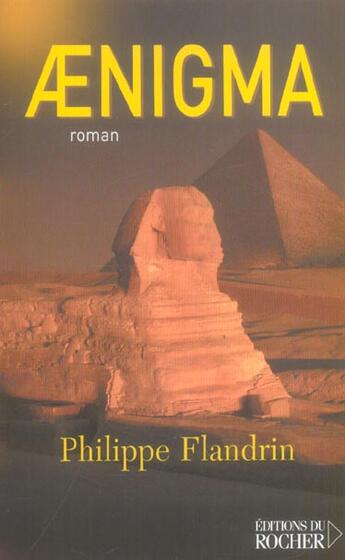 Couverture du livre « Aenigma » de Philippe Flandrin aux éditions Rocher