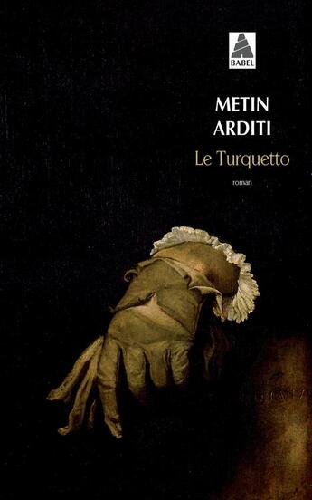 Couverture du livre « Le Turquetto » de Metin Arditi aux éditions Actes Sud