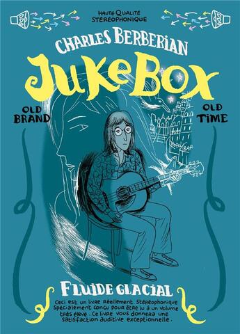 Couverture du livre « Jukebox » de Charles Berberian aux éditions Fluide Glacial