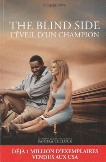 Couverture du livre « The blind side ; l'étoffe d'un champion » de Michael Lewis aux éditions Music And Entertainment