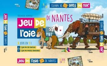 Couverture du livre « Jeu de l'oie de Nantes : 3 jeux en 1 » de Veronique Hermouet aux éditions Geste