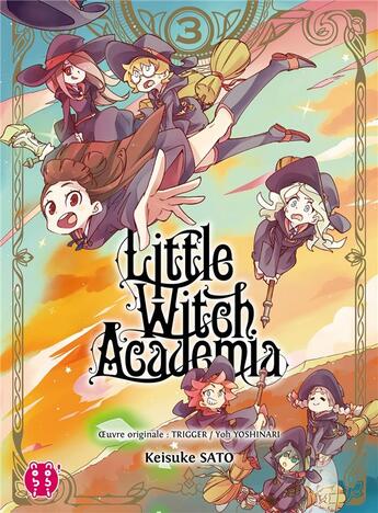 Couverture du livre « Little Witch academia t.3 » de Trigger et Keisuke Sato aux éditions Nobi Nobi